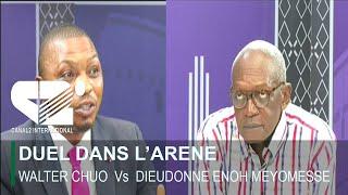 Urgent: Duel dans L'arène : WALTER CHUO, Analyste politique Vs DIEUDONNE ENOH MEYOMESSE, écrivain