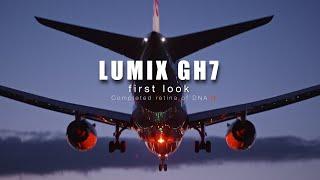 LUMIX GH7 first look -Completed retina of DNA H-