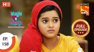 Wagle Ki Duniya -वागले की दुनिया- Ep 158 - Full Episode - 30th September  2021