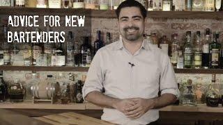 Advice for New Bartenders