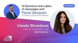 10 Questions and a Glass of Champagne with Florin - Featuring Vanda Shvedova