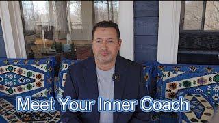 Meet Your Inner Coach