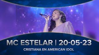 UNA CANTANTE CRISTIANA ALCANZA EL ÉXITO EN LA FAMOSA COMPETENCIA DE AMERICAN IDOL | MC ESTELAR