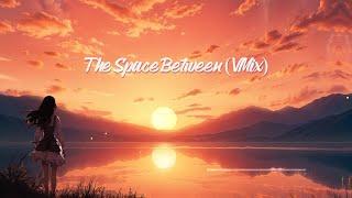 ViCiOuS-V: The Space Between [VMix] (Lyric Music Video) #synthpop #vmix #viciousv