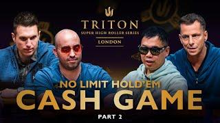 No Limit Hold'em CASH GAME - Triton Poker London 2023 Part 2