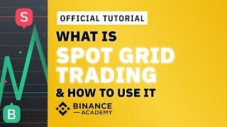 What is Spot Grid Trading & How to Use It | #Binance Official Guide