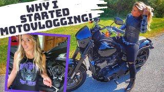 FEMALE MOTOVLOGGER - Why I started Motovlogging!