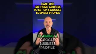 Can I Use a Home Address to Set up a Google Business Profile?