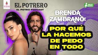 CAPÍTULO 23: EL POTRERO/BRENDA ZAMBRANO-POR QUÉ LA HACEMOS DE P3D0 EN TODO