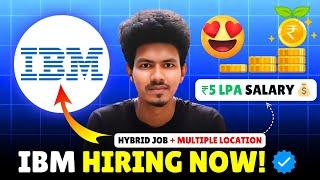  Huge IBM Hiring Alert!  Salary Up to ₹5 LPA | Hybrid Jobs – Apply Fast!