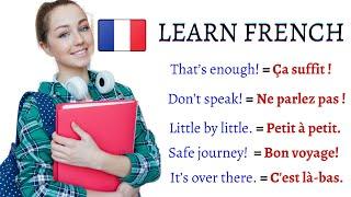 Learn IMPORTANT FRENCH Sentences, Phrases and pronunciations for Everyday life Conversations