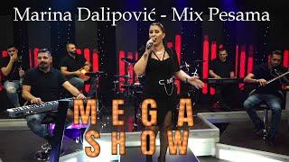 Marina Dalipovic Mega Show - Mix Pesama