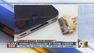 Woman electrocuted by phone charger