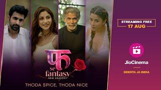 Fuh Se Fantasy | New Season | Milind Soman | Nyra | Arjit | Diksha | 17 Aug | Web Series | JioCinema