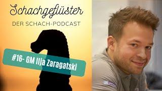 Ein Mann mit vielen Facetten | GM Ilja Zaragatski