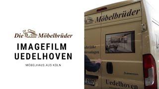 Möbelhaus aus Köln: Uedelhoven GbR - Die 5 Möbelbrüder (2018) [Imagefilm]