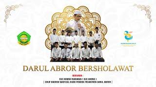 DARUL ABROR BERSHOLAWAT BERSAMA GUS MABNI RUKHAMA (GUS AHONG)