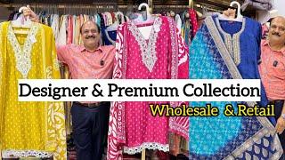 Designer & Premium Collection.Wholesale & Retail.Biggest wholesaler in Amarcolony
