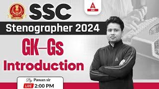 SSC Stenographer 2024 | SSC Steno GK-GS By Pawan Moral | Introduction Class