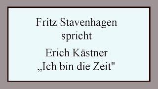 Erich Kästner „Ich bin die Zeit"