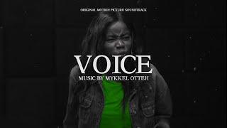 VOICELESS | Original Motion Picture soundtrack by Mykkel Otteh