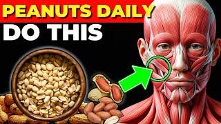 This Happens When You Eat Peanuts Every Day (Benefits of peanuts)