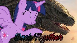 Godzilla & Twilight Sparkle Back Together