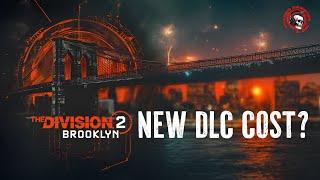 Is The Brooklyn DLC Worth It for The Division 2 Ride-or-Die Fans? Price in 2025