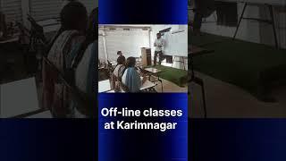 off-line classes, at Karimnagar. ...￼ Groups and police jobs