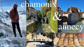 france travel vlog | chamonix & annency - aiguille du midi & good food