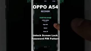 OPPO A54 Hard Reset/Factory Reset | Unlock Screen Lock Password PIN Pattern