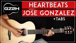 Heartbeats Guitar Tutorial José González Guitar Lesson |Fingerpicking|