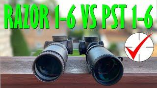 Vortex PST 1-6 vs Razor 1-6 E