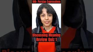 Learn Farsi | Discussing Meaning In Persian + Persian Expression Quiz 1 #farsi #persian