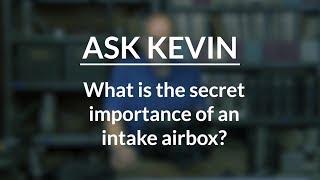 What Is The Secret Importance Of An Intake Airbox?