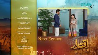 Iqtidar Episode 18 Teaser | 14th November 2024 | Anmol Baloch | Ali Raza | Green TV Entertainment