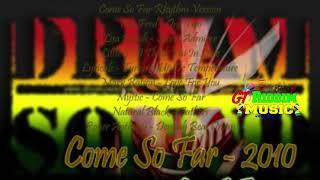 Guyanese Music Mix: Come So Far Riddim