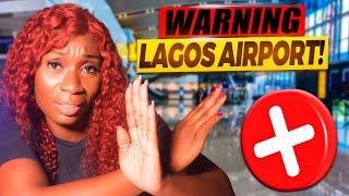 Lagos International Airport Travel Tips 2024/2025 | New Terminal Tips You NEED