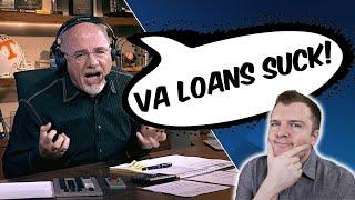 Why Does Dave Ramsey Hate the VA Loan?