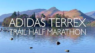 Perfect Trail Run - Adidas Terrex Trail Half Marathon - Lake District England - Trail Running & Walk