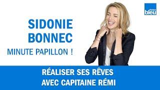 Réaliser (tous) ses rêves avec Capitaine Rémi