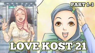 BAGI BAGI KOMIK MADLOKI LOVE KOST 21 PART 1-3