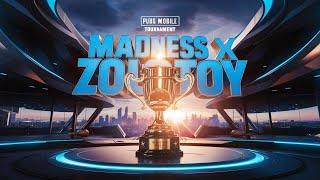 MADNESS x ZOLOTOY  INTERNATIONAL WORLD TDM TOURNAMENT  PUBG MOBILE