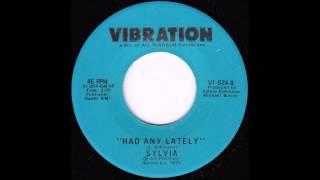 Sylvia Robinson - Had Any Lately