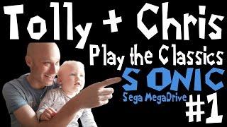 Tolly & Chris Play the Classics #1: Sonic the Hedgehog