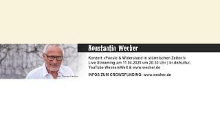 LIVE-Stream: Konstantin Wecker - Poesie & Widerstand in stürmischen Zeiten! (11.04.2020)