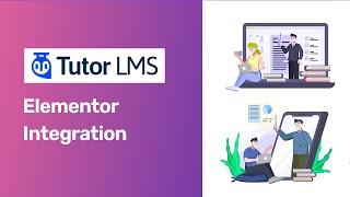 Tutor LMS Elementor Integration | How To Build an Online Course With Tutor LMS and Elementor