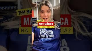 TEM MUITA MATEMÁTICA NA LOGÍSTICA?