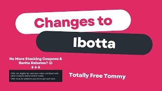 MAJOR Changes to Ibotta | No More Stacking Coupons & Ibotta Rebates? 