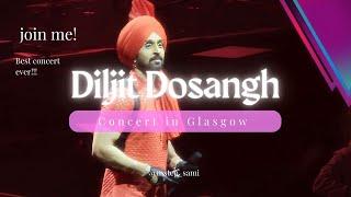 Diljit Dosanjh concert in Glasgow!